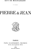 - "Pierre et Jean" de Guy de Maupassant